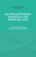 eBook: Illuminatenorden: Ritual der Minerval-Loge