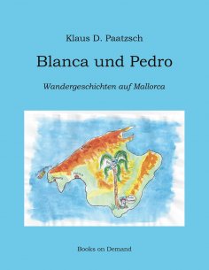 eBook: Blanca und Pedro