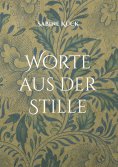 ebook: Worte aus der Stille