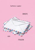 ebook: Briefe aus Italien
