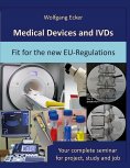 eBook: Medical Devices and IVDs