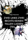 eBook: Zwei links Zwei rechts Keinen fallen lassen (Teil 2)
