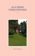 eBook: Als Emmi verschwand