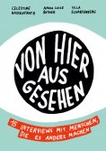 eBook: Von Hier Aus Gesehen