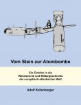 ebook: Vom Stein zur Atombombe