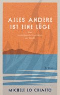 eBook: Alles andere ist eine Lüge
