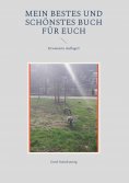 eBook: Mein bestes und schönstes Buch für Euch