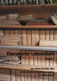 eBook: Ebersdorfer Lebensläufe