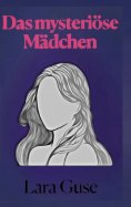 eBook: Das mysteriöse Mädchen