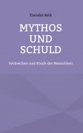 eBook: Mythos und Schuld