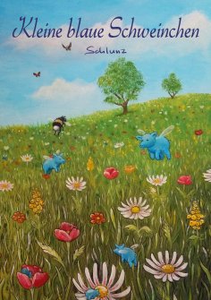 eBook: Kleine blaue Schweinchen