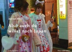 eBook: Also auch du willst nach Japan