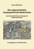 ebook: Die erdgeschichtliche Vergangenheit des Niederrheins