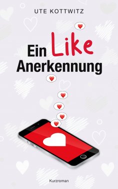 eBook: Ein Like Anerkennung