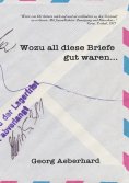 eBook: Wozu all diese Briefe gut waren...