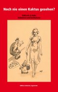eBook: Noch nie einen Kaktus gesehen?