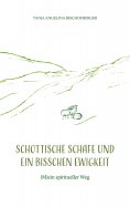 eBook: Schottische Schafe und ein bisschen Ewigkeit