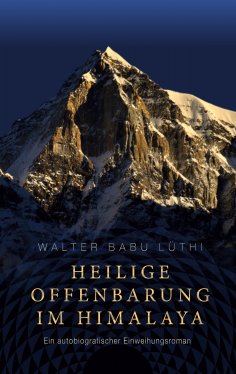 eBook: Heilige Offenbarung im Himalaya