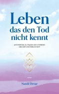 eBook: Leben das den Tod nicht kennt