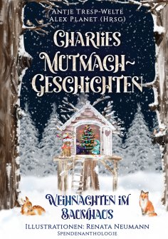 eBook: Charlies Mutmach-Geschichten