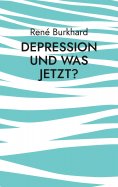 eBook: Depression und was jetzt?