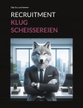 eBook: Recruitment Klugscheissereien