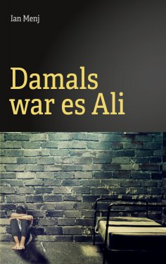 eBook: Damals war es Ali
