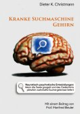 eBook: Kranke Suchmaschine Gehirn