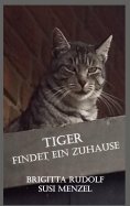 eBook: Tiger findet ein Zuhause