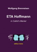 eBook: ETA Hoffmann in Callot's Manier