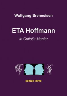ebook: ETA Hoffmann in Callot's Manier