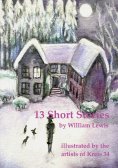 ebook: 13 Short Stories by William Lewis with translations into German