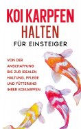 eBook: Koi Karpfen halten für Einsteiger