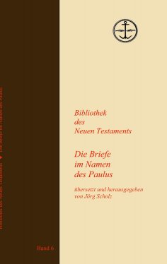 eBook: Die Briefe im Namen des Paulus