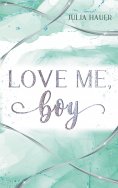 eBook: Love me, boy