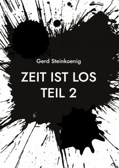 eBook: Zeit ist los Teil 2