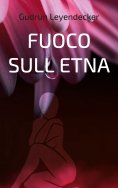 ebook: FUOCO SULL ETNA