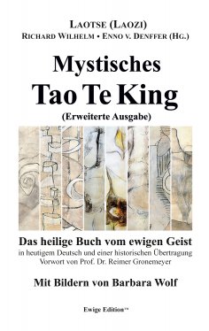 ebook: Mystisches Tao Te King (Erweiterte Ausgabe)