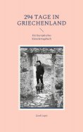 eBook: 294 Tage in Griechenland