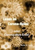 ebook: Leben im Corona-Nebel