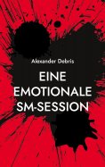 eBook: Eine emotionale SM-Session