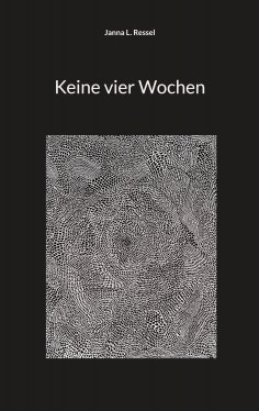 eBook: Keine vier Wochen
