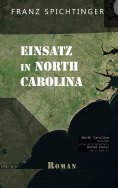 ebook: Einsatz in North Carolina