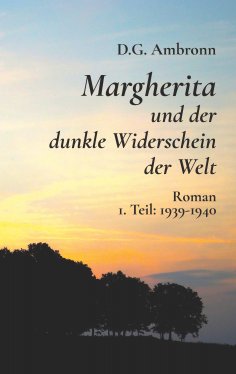 eBook: Margherita und der dunkle Widerschein der Welt