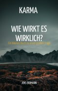 eBook: Karma - Wie wirkt es wirklich?
