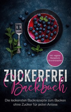 eBook: Zuckerfrei Backbuch