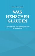 ebook: Was Menschen glauben