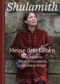 eBook: Meine drei Leben