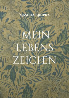 eBook: Mein Lebenszeichen