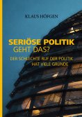 eBook: Seriöse Politik. Geht das?